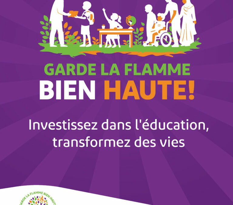 Semaine mondiale d&rsquo;action pour l&rsquo;éducation : garde la flamme bien haute!